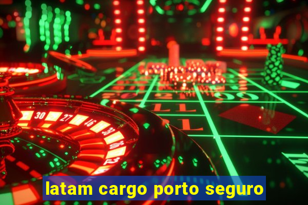 latam cargo porto seguro